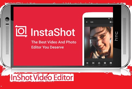 دانلود InShot Video Editor- نرم افزار موبایل ویرایشگر عکس و ویدئو اندروید