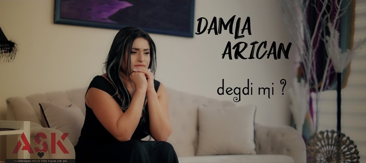 Damla Arıcan-Değdi Mi 2018 Damla Arıcan-Değdi Mi 2018
