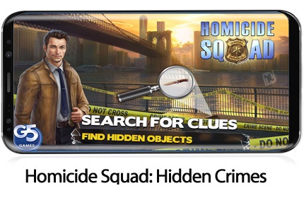 دانلود Homicide Squad: Hidden Crimes - بازی موبایل ستیزه جویان: جنایات مخفی